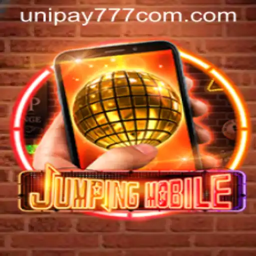 Jumpingmobile: A Revolutionary Gaming Experience with Unipay777