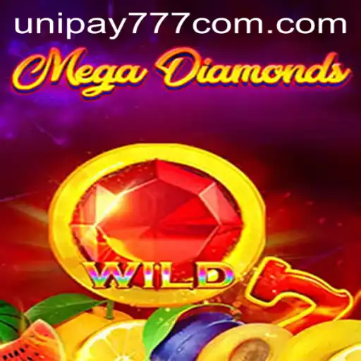 MegaDiamond: Discover the Thrilling Universe of Unipay777's Latest Game