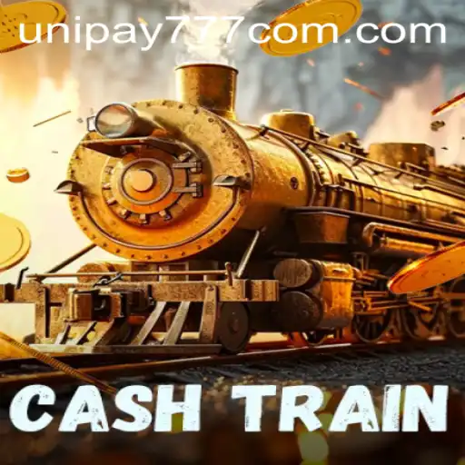 CashTrain: The Thrilling World of Fast-Paced Gaming with Unipay777